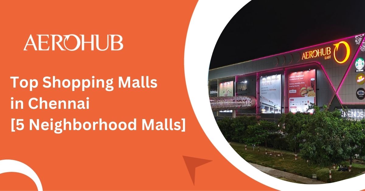 Top Shopping Malls in Chennai