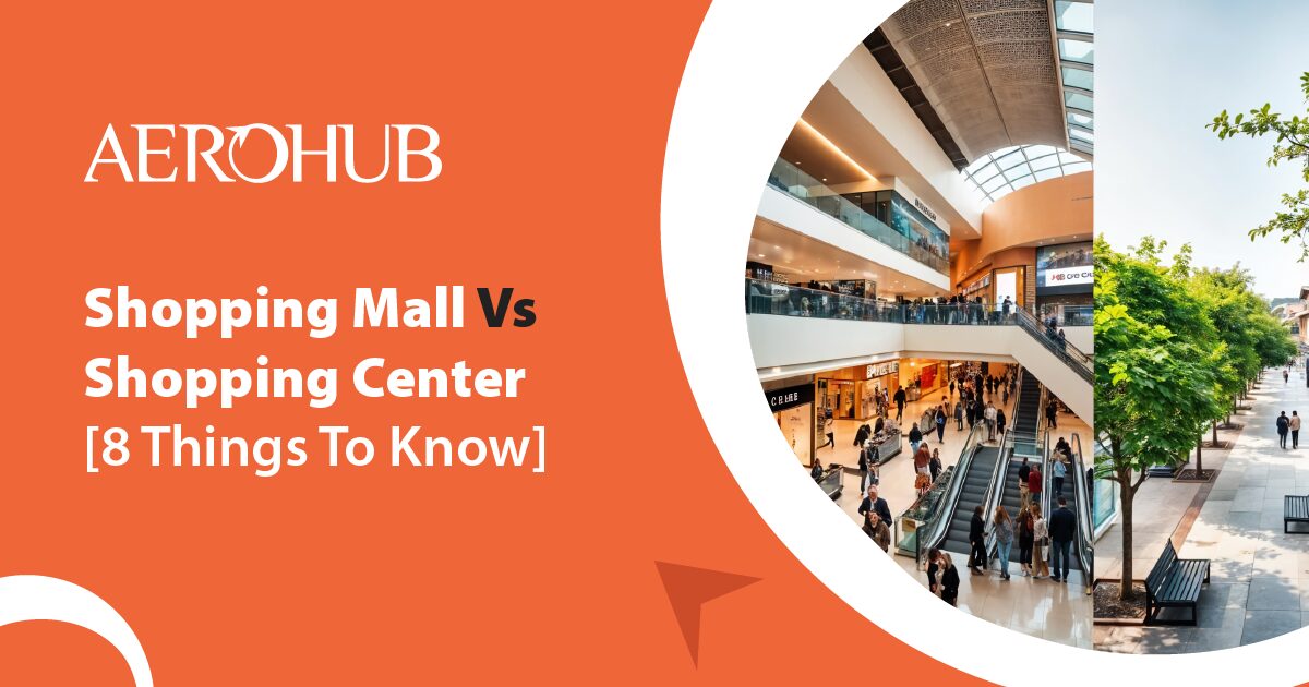 shopping mall vs shopping center